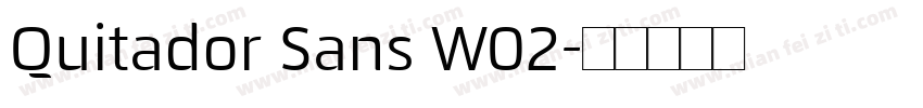 Quitador Sans W02字体转换